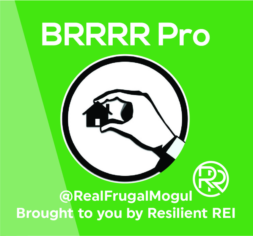 BRRRR Pro – R is for Rehab