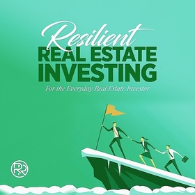 Resilient Real Estate Investing