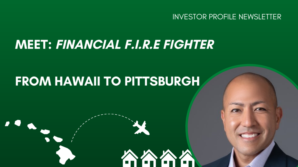 Meet Financial F.I.R.E Fighter – From Hawaii to Pittsburgh